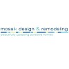 Mosaik Design & Remodeling